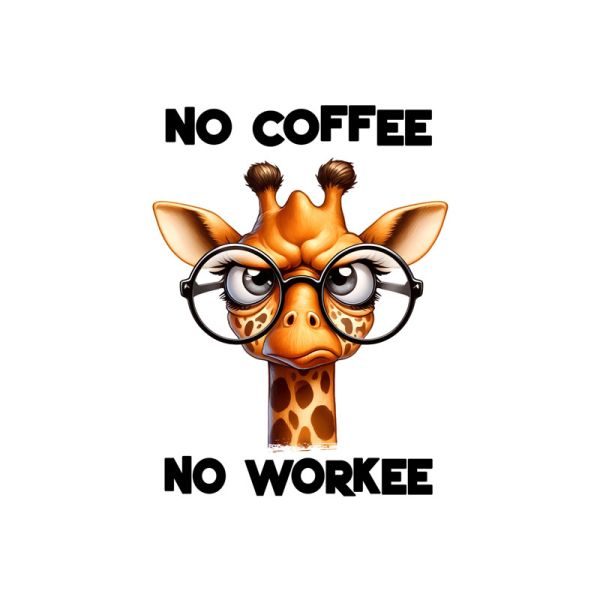 Glassticker No Coffee, No Workee (Giraffe) Größe M